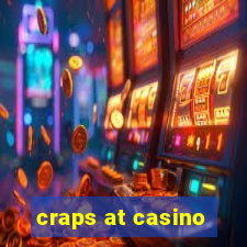 craps at casino