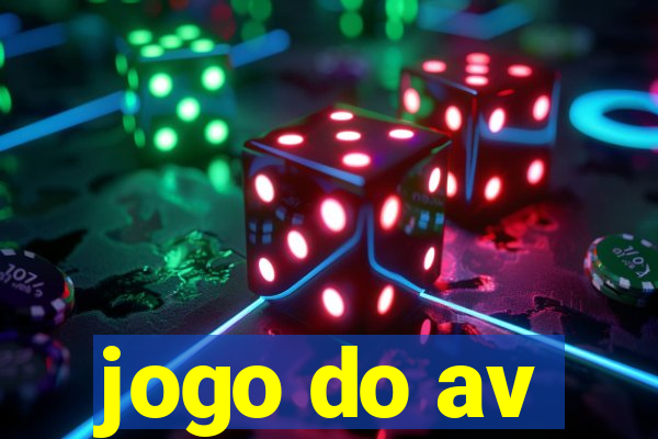 jogo do av