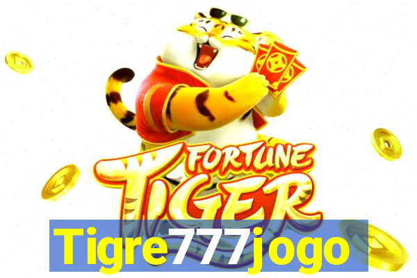 Tigre777jogo