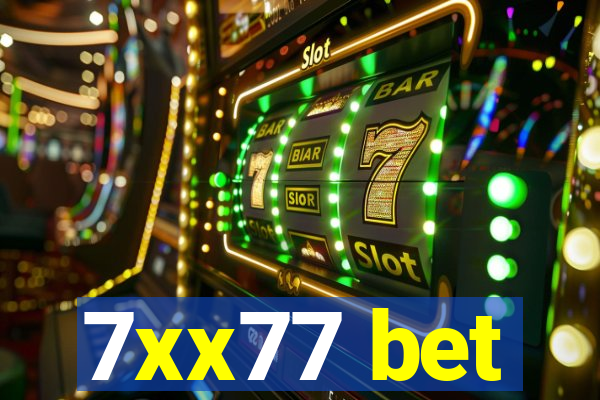 7xx77 bet