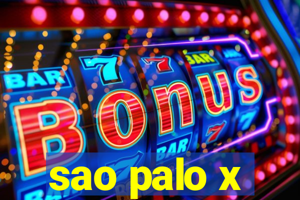 sao palo x