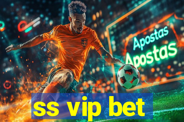 ss vip bet