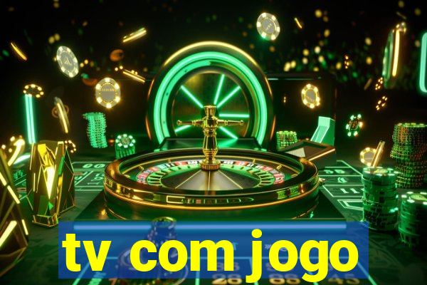 tv com jogo