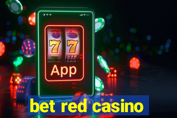 bet red casino