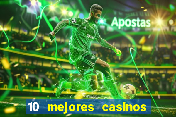 10 mejores casinos online en mexico