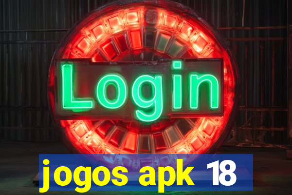 jogos apk 18