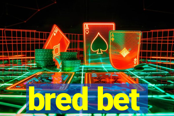 bred bet