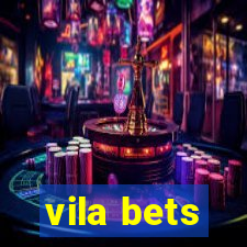 vila bets