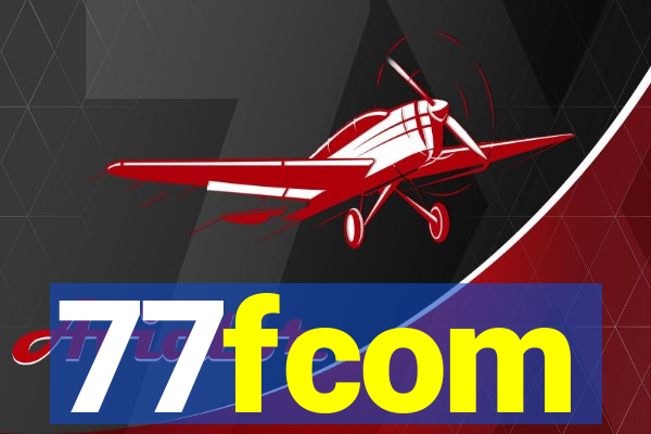 77fcom