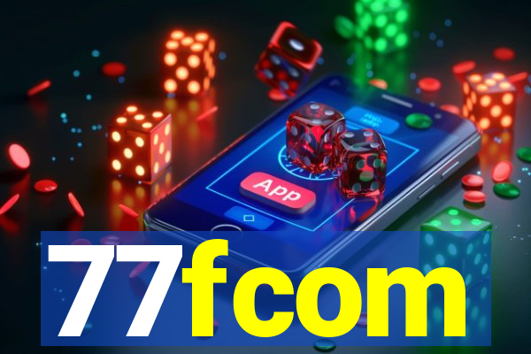 77fcom