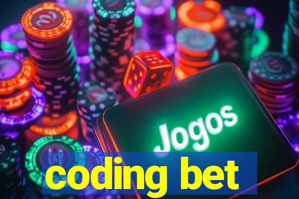 coding bet