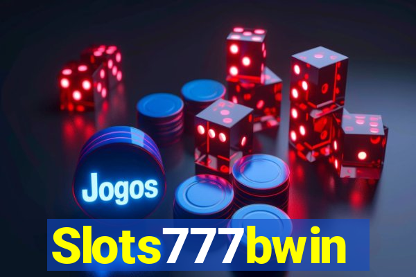 Slots777bwin