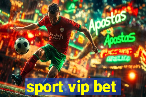 sport vip bet