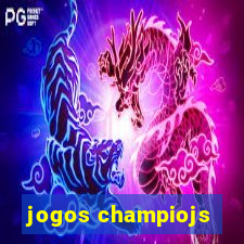 jogos champiojs