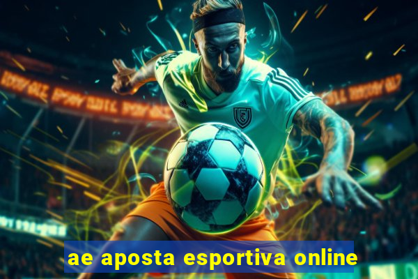 ae aposta esportiva online