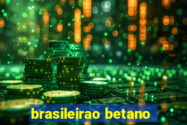 brasileirao betano