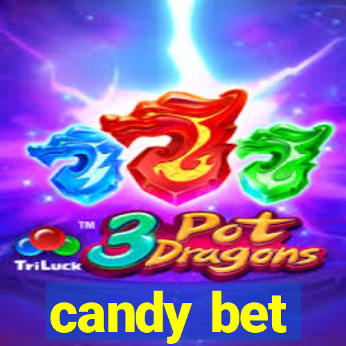 candy bet