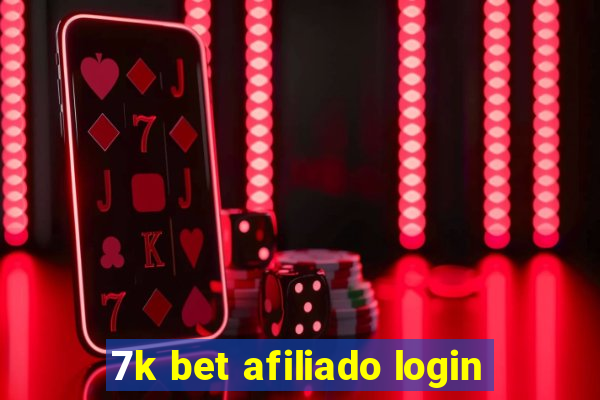 7k bet afiliado login