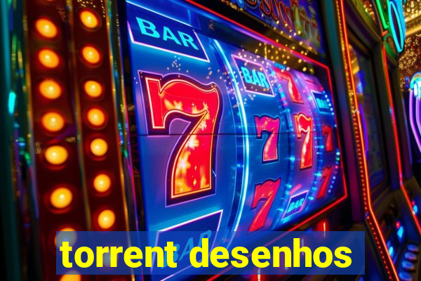 torrent desenhos