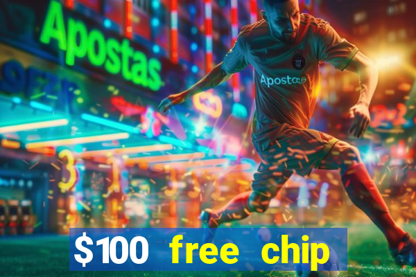 $100 free chip casino captain jack 2020