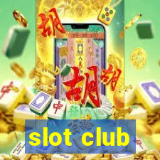 slot club