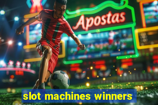 slot machines winners