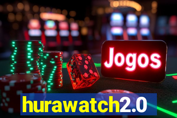 hurawatch2.0