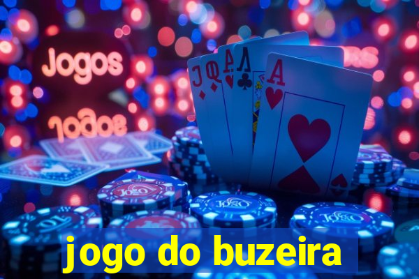 jogo do buzeira