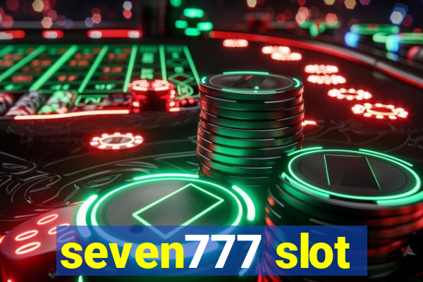 seven777 slot