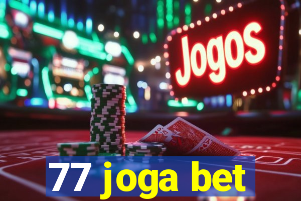 77 joga bet