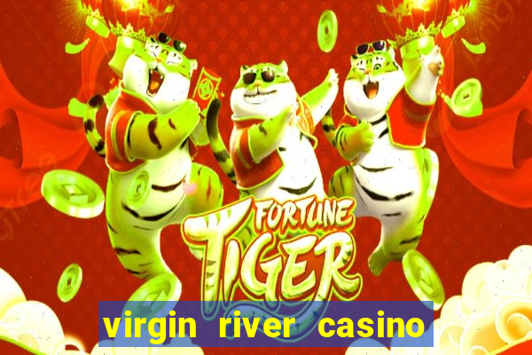 virgin river casino mesquite nv