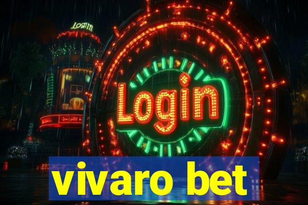 vivaro bet