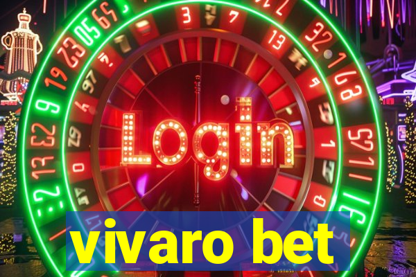 vivaro bet