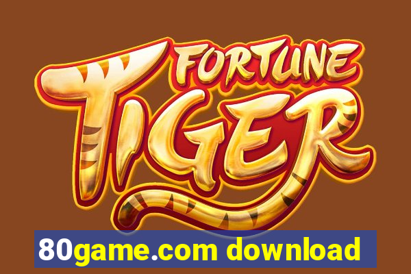 80game.com download