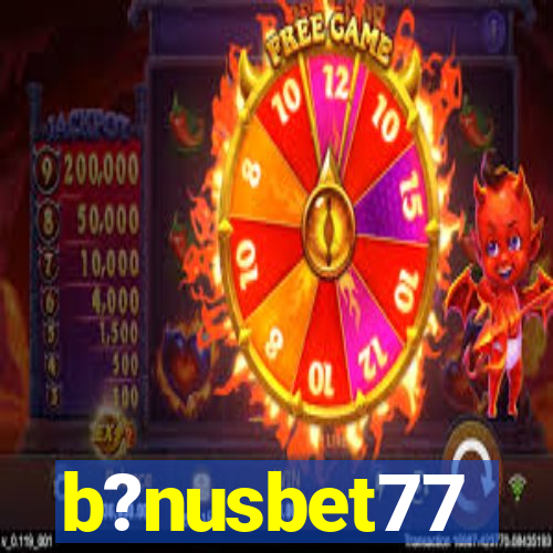 b?nusbet77