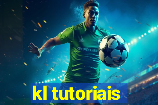 kl tutoriais