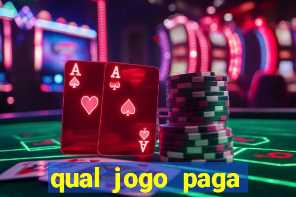 qual jogo paga para jogar