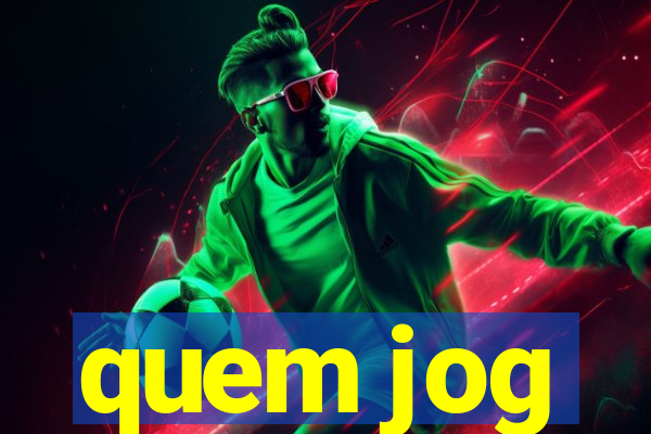 quem jog