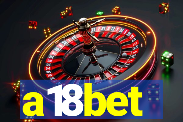 a18bet