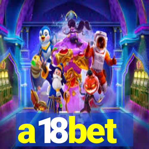 a18bet