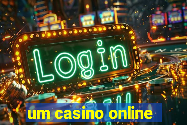 um casino online