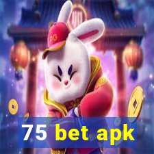 75 bet apk