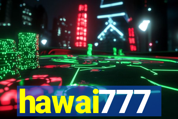 hawai777