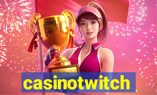 casinotwitch