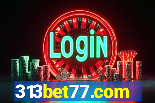 313bet77.com