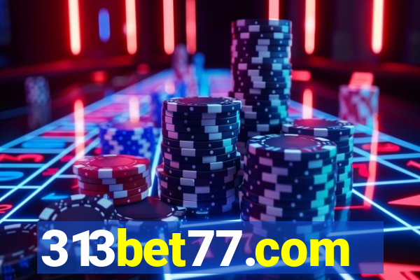 313bet77.com