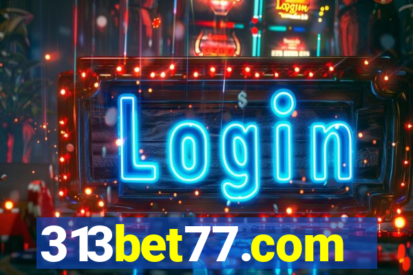 313bet77.com