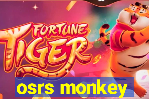 osrs monkey