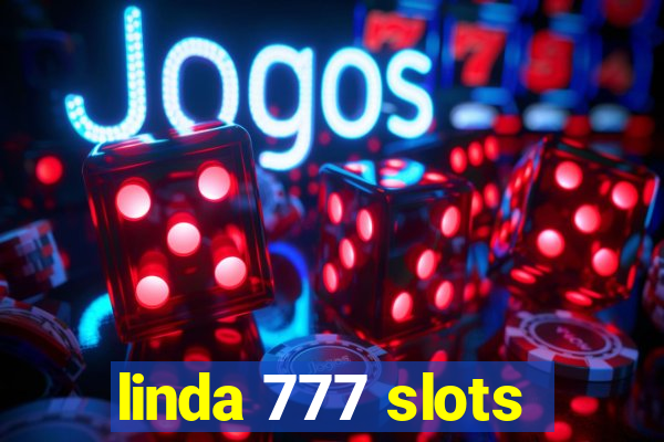 linda 777 slots