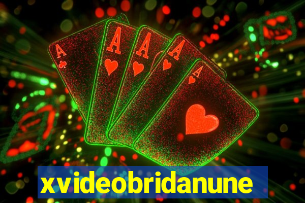 xvideobridanunes